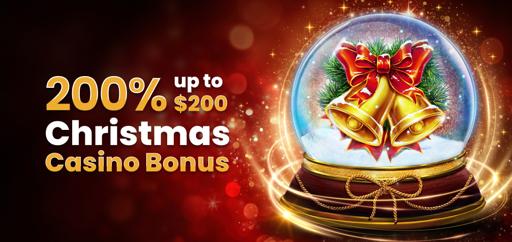 200% up to $200 Christmas Casino Bonus