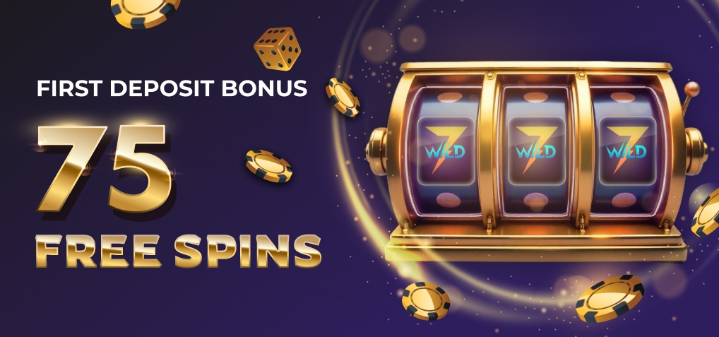 First Deposit Bonus 75 FS