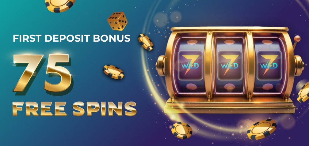 First Deposit Bonus 75 FS