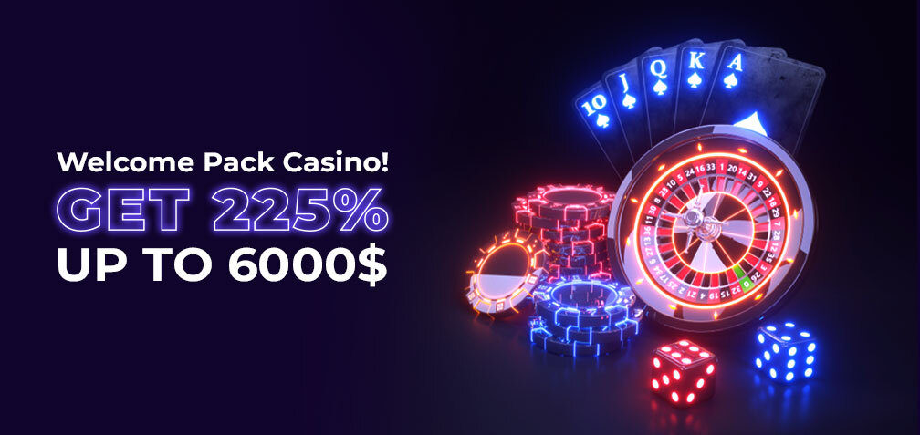 ¡Paquete de Casino de Bienvenida 225% hasta 6000 USD!